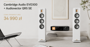 Zestaw Cambridge Audio EVO 300 + Audiovector QR 5 SE